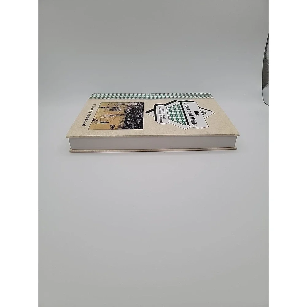 The Green and White 100+ Years of Valpo Viking Basketball. Signed and Numbered‎